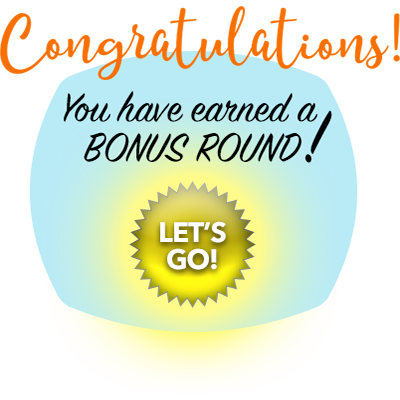 Play the Bonus Round